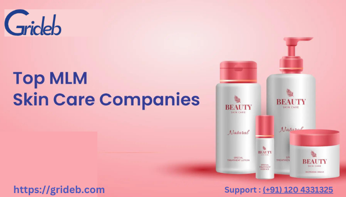 Top MLM Skin Care Companies
